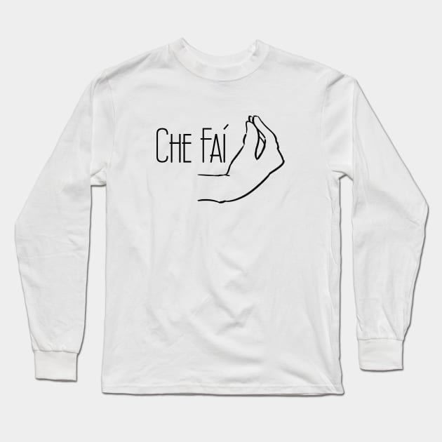 The Italian Gesture Long Sleeve T-Shirt by Bella Vita Shirts